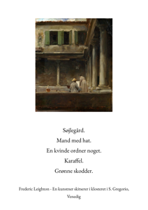 Frederic Leighton - En kunstner skitserer i klosteret i S. Gregorio Venedig